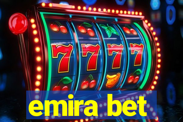 emira bet